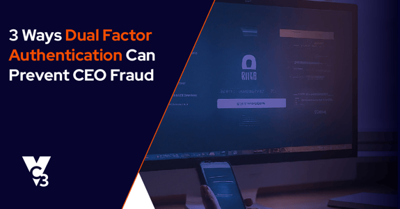 MFA prevent CEO fraud