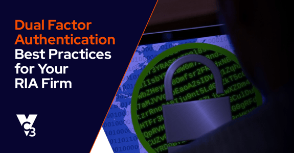 Dual Factor Authentication Best Practices