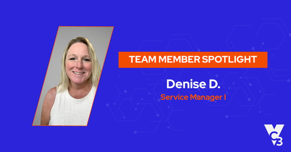 Team Member Spotlight - Denise D | VC3