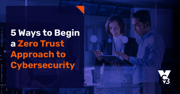 Zero Trust Cybersecurity