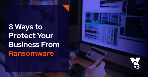 8 Ways to Protect Your Business From Ransomware